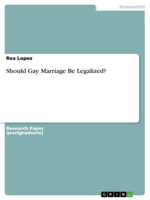 cover image of Should Gay Marriage Be Legalized?